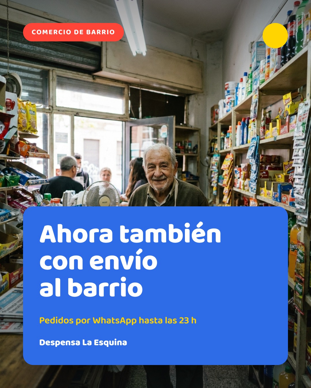 Flyer de diseño para un kiosco de barrio: 'Ahora también con envío al barrio', paleta vibrante azul, rojo y amarillo